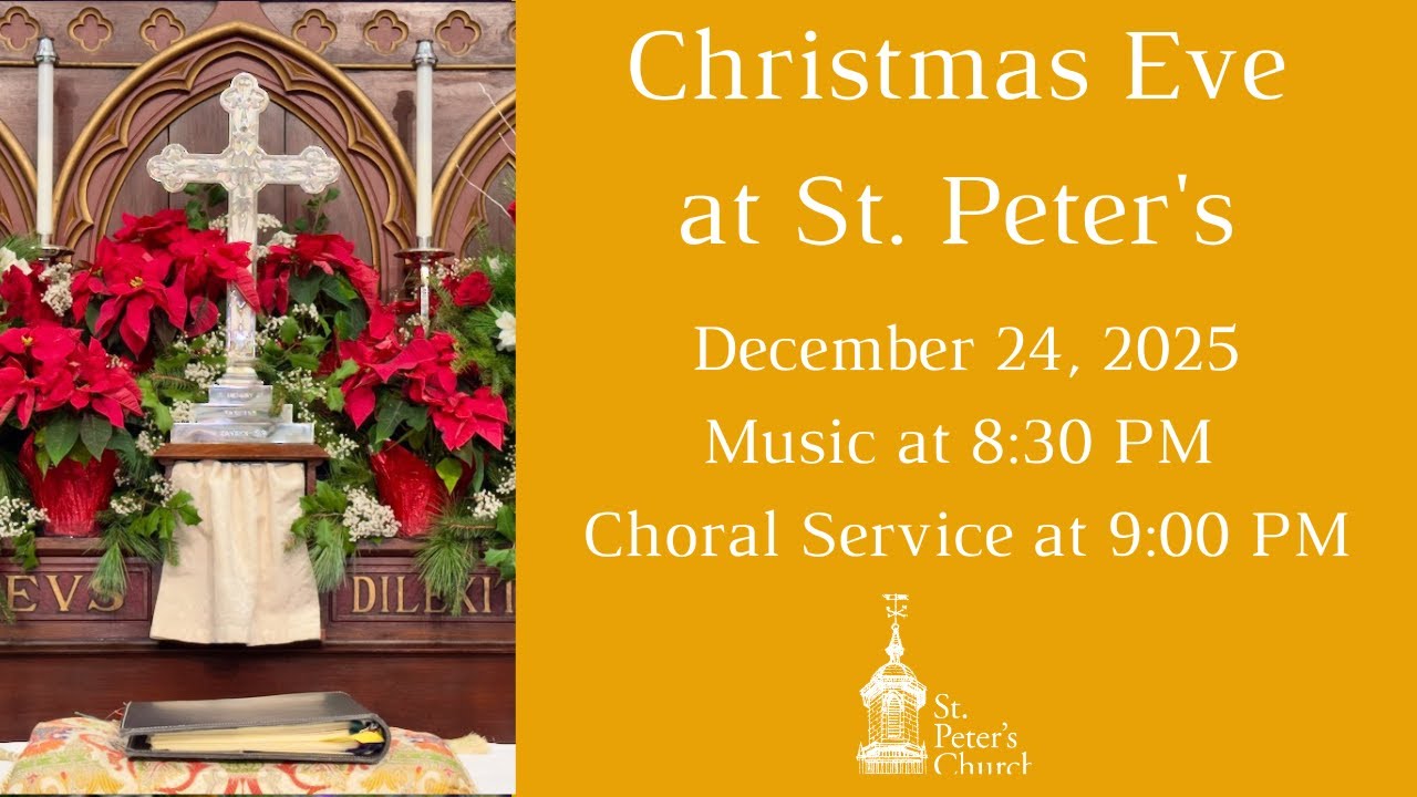 Choral Music and Holy Eucharist for Christmas Eve, 2025