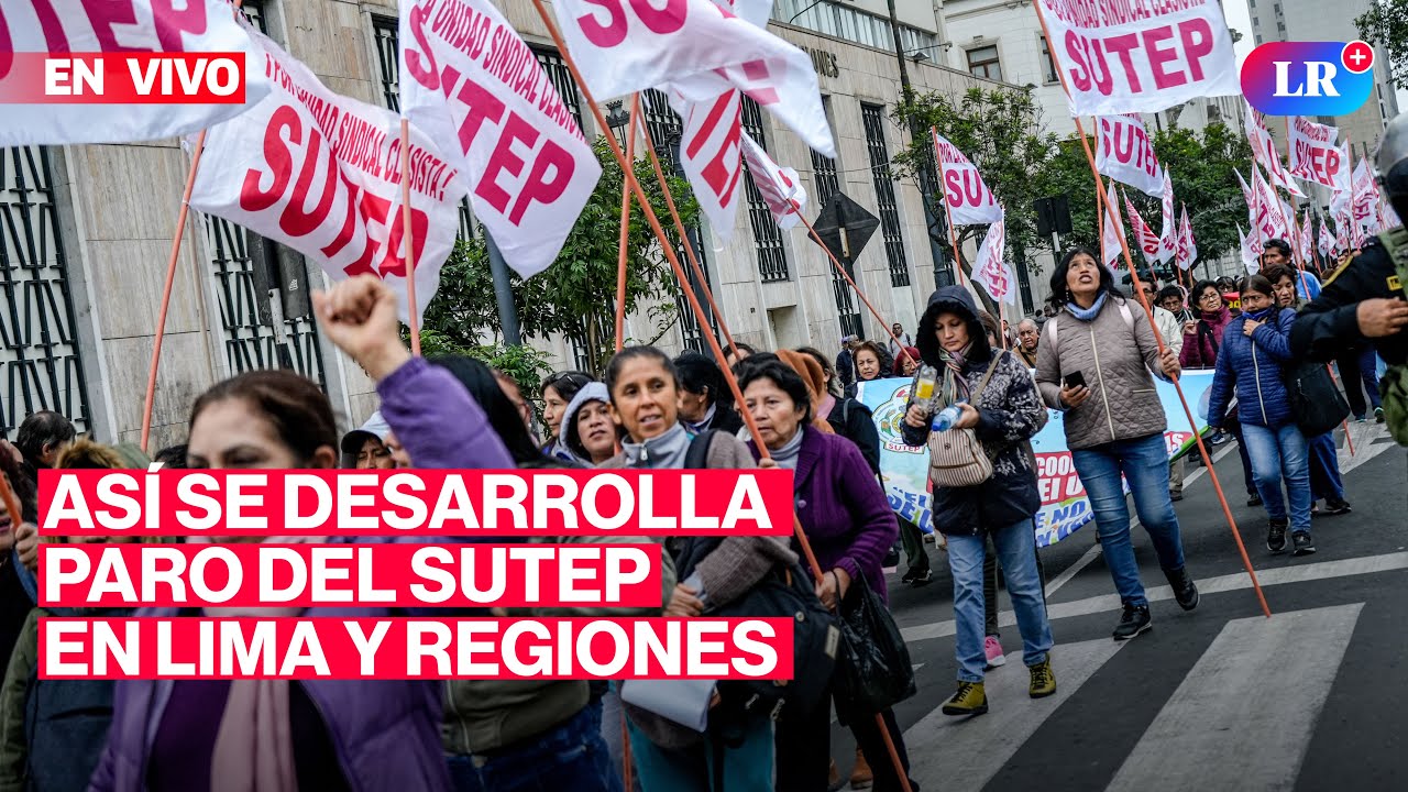 🔴 PARO NACIONAL DEL SUTEP: maestros llegaron al Congreso | #EnVivoLR