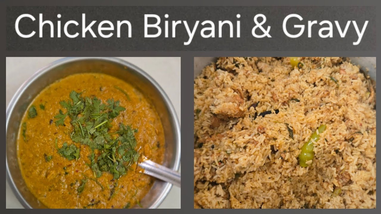 Chicken Biryani and Gravy 