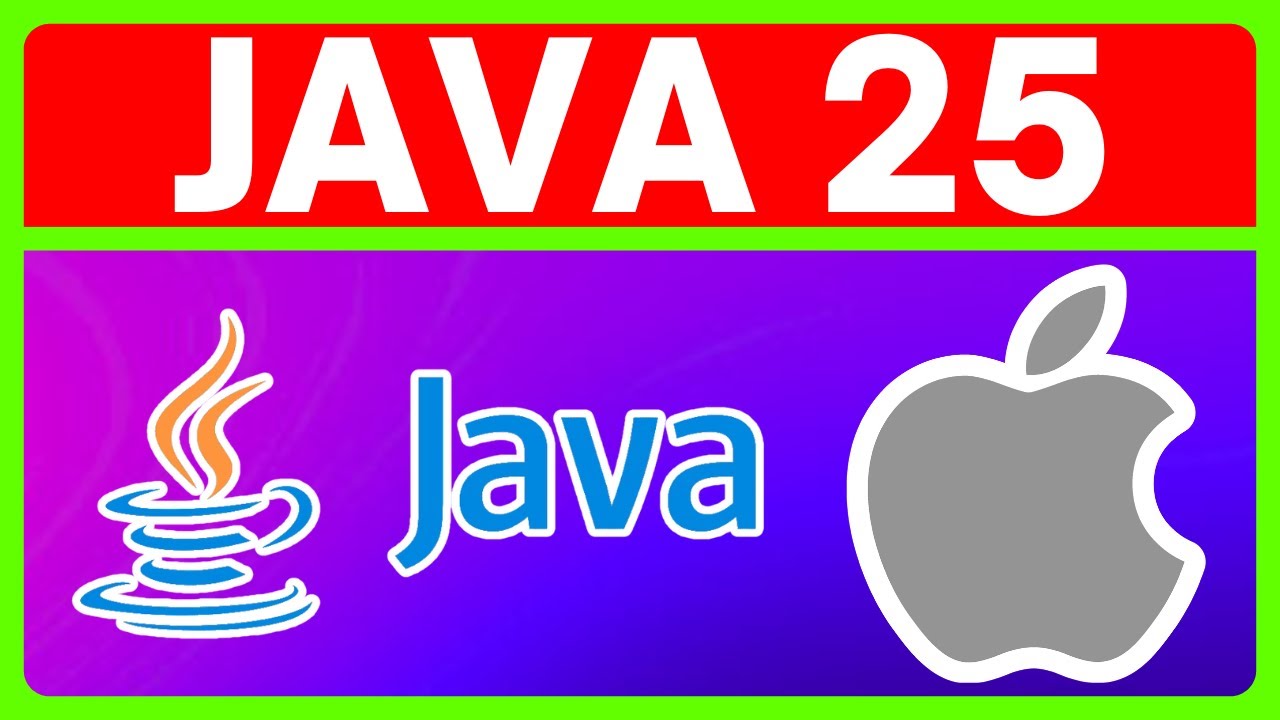 Как загрузить и установить Java 25 на Mac | Java для macOS | JDK для Mac