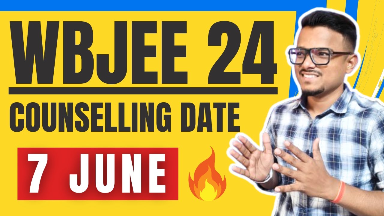 Official Counselling Date ✅ | WBJEE 2024 | Counselling | Admission