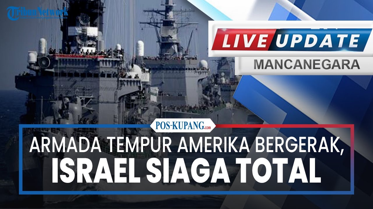 🔴Armada AS Bergerak, Israel Siaga Total hingga Rusia Masuk Panggung