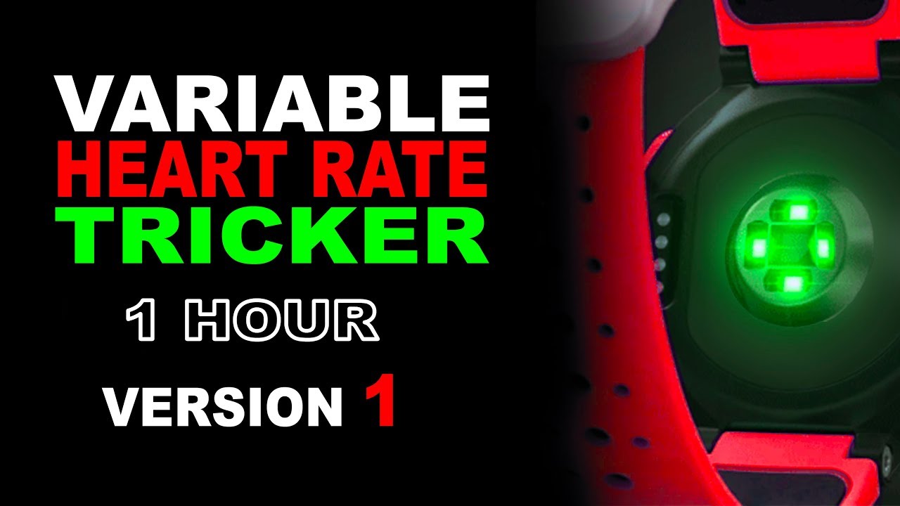 Variable Real Like Heart Rate | Fool a Heart Rate Monitor | 1 HOUR of TRIXTER