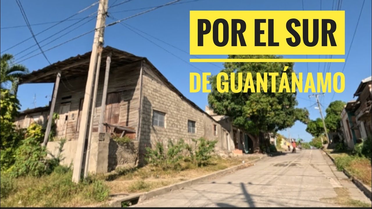 Sur de Guantánamo 🇨🇺. Pequeño recorrido por unas de sus calles.