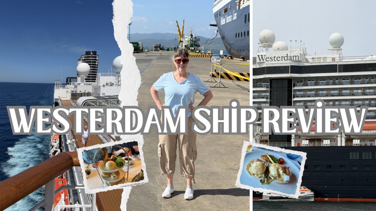 Review Westerdam Ship Holland America 