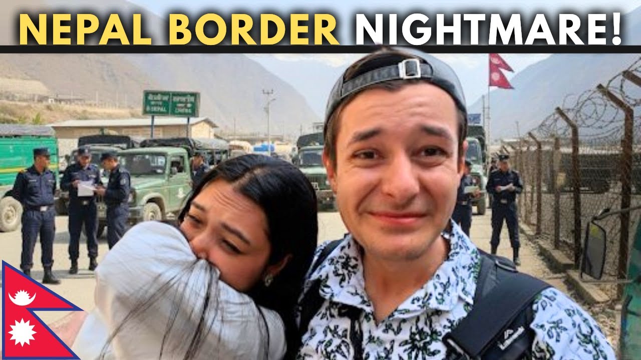 Border Tensions: Our China/Nepal Experience 🇨🇳🇳🇵