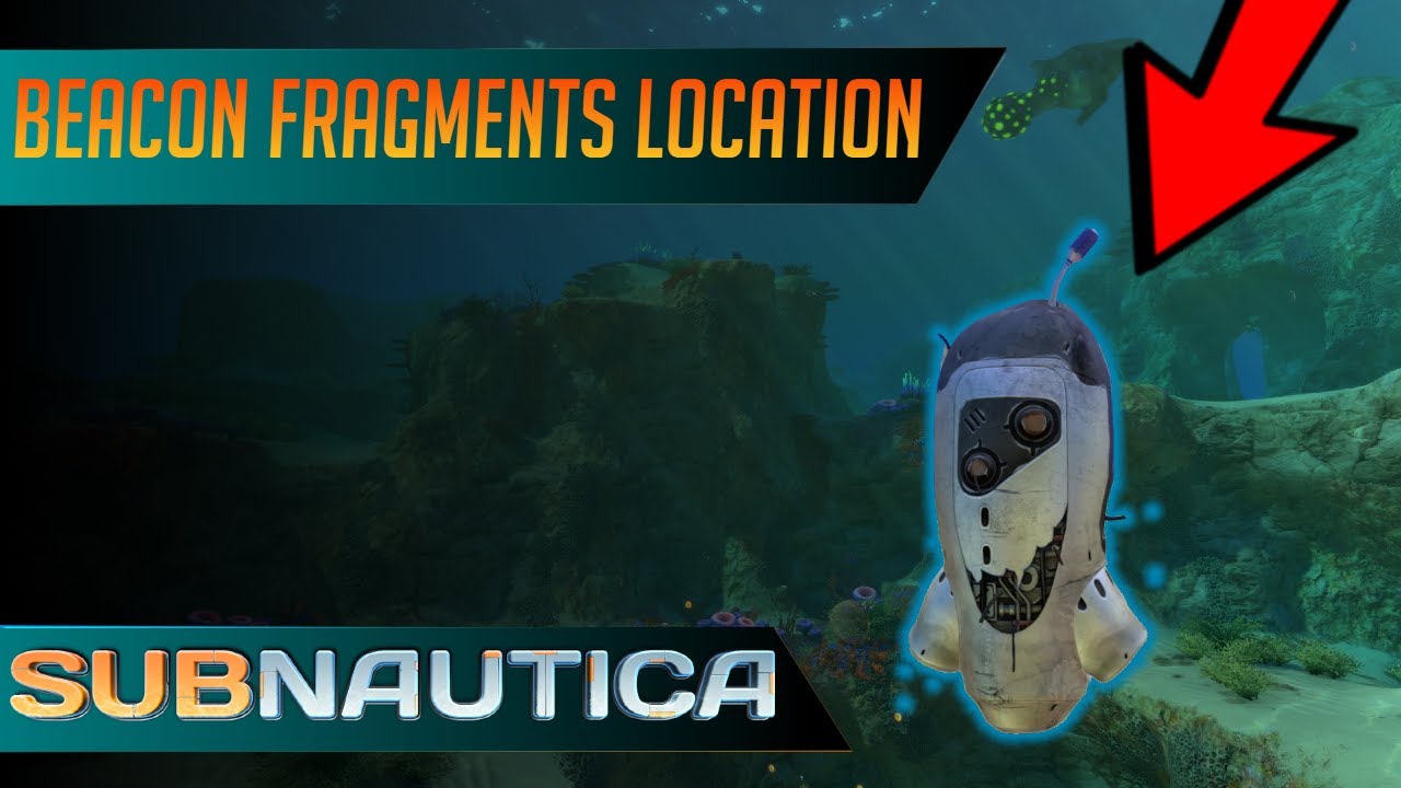 Where to find Beacon Fragments in Subnautica (UPDATED)