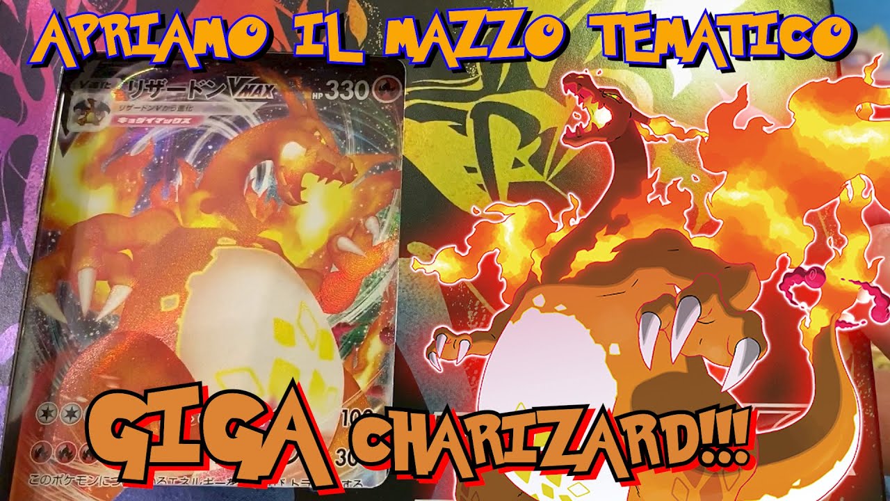 CHARIZARD GIGAMAX!!! APRIAMO il MAZZO TEMATICO! 🔥🔥🔥 Pokemon TCG