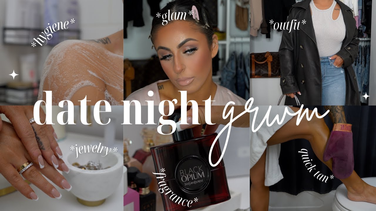 DATE NIGHT GRWM | self care hygiene, bronzed tan, elegant glam, outfit, jewelry + fragrance