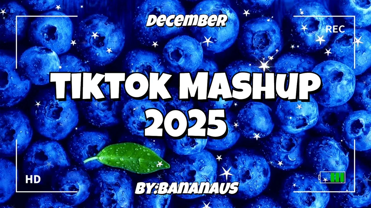 Tiktok Mashup December 💙2025💙(Not Clean)