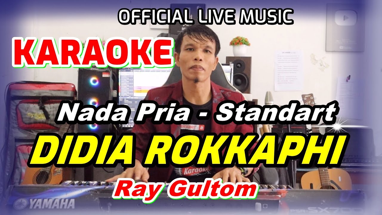 KARAOKE DIDIA ROKKAPHI - NADA STANDART PRIA - G = DO