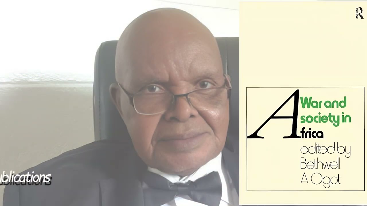 Professor  Emeritus of Maseno University- Bethwell Allan Ogot Tribute