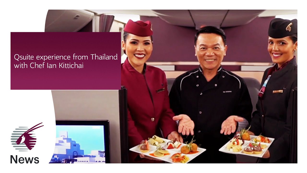 Qsuite experience from Thailand with Chef Ian Kittichai | Qatar Airways