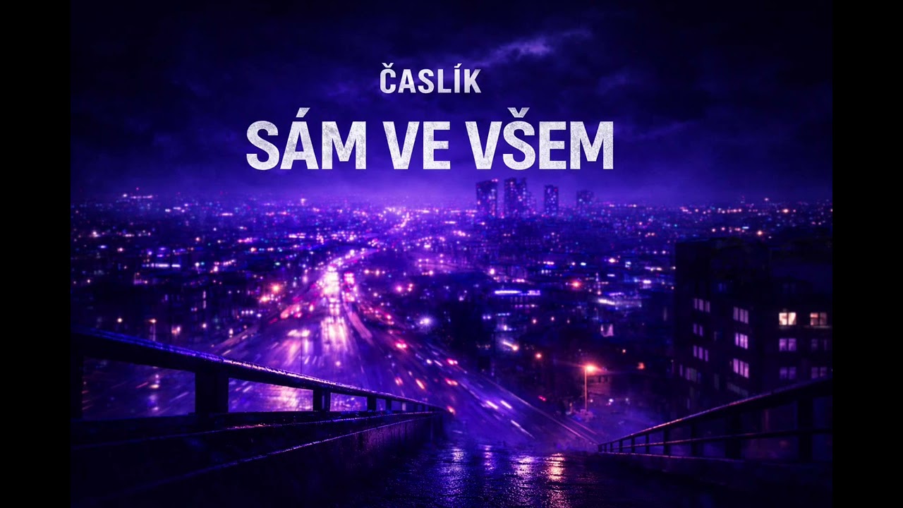 Časlik-Sám ve všem 