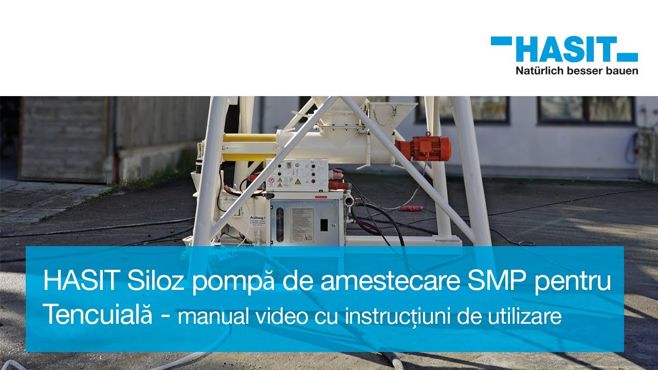 HASIT Siloz pompă de amestecare SMP pentru Tencuială -manual video cu instrucțiuni de utilizare (Ro)