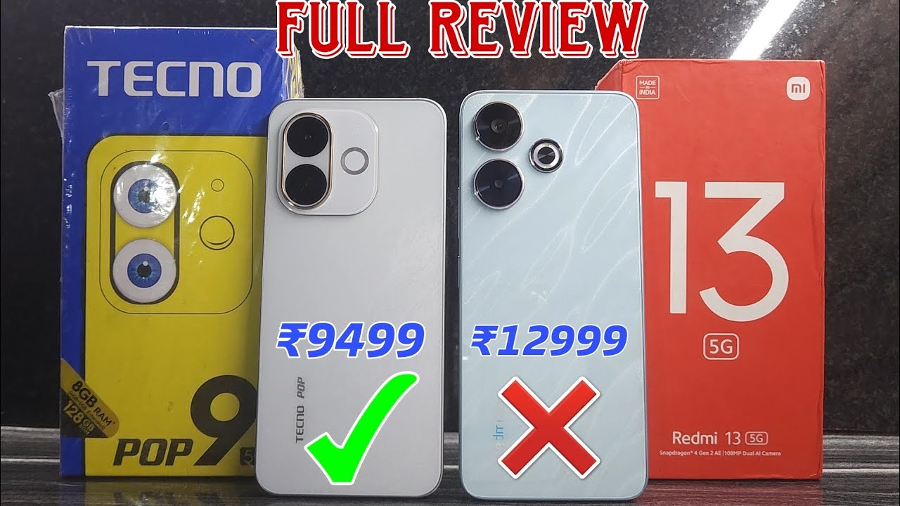 Tecno POP 9 5G vs Redmi 13 5G Full Comparison