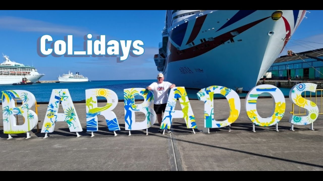 Barbados Sightseeing 2025 - P&O Arvia Cruise
