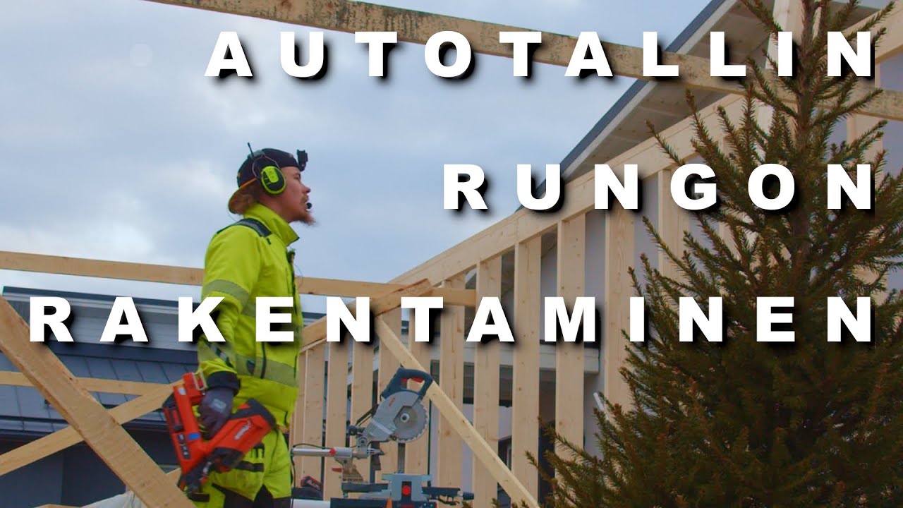 Autotallin Rungon Rakentaminen  | Timpurilta Talo