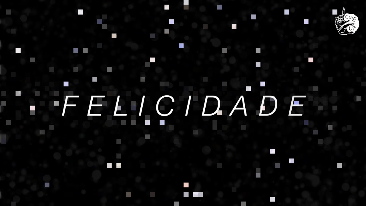Louie Cut - Felicidade (Music Video)