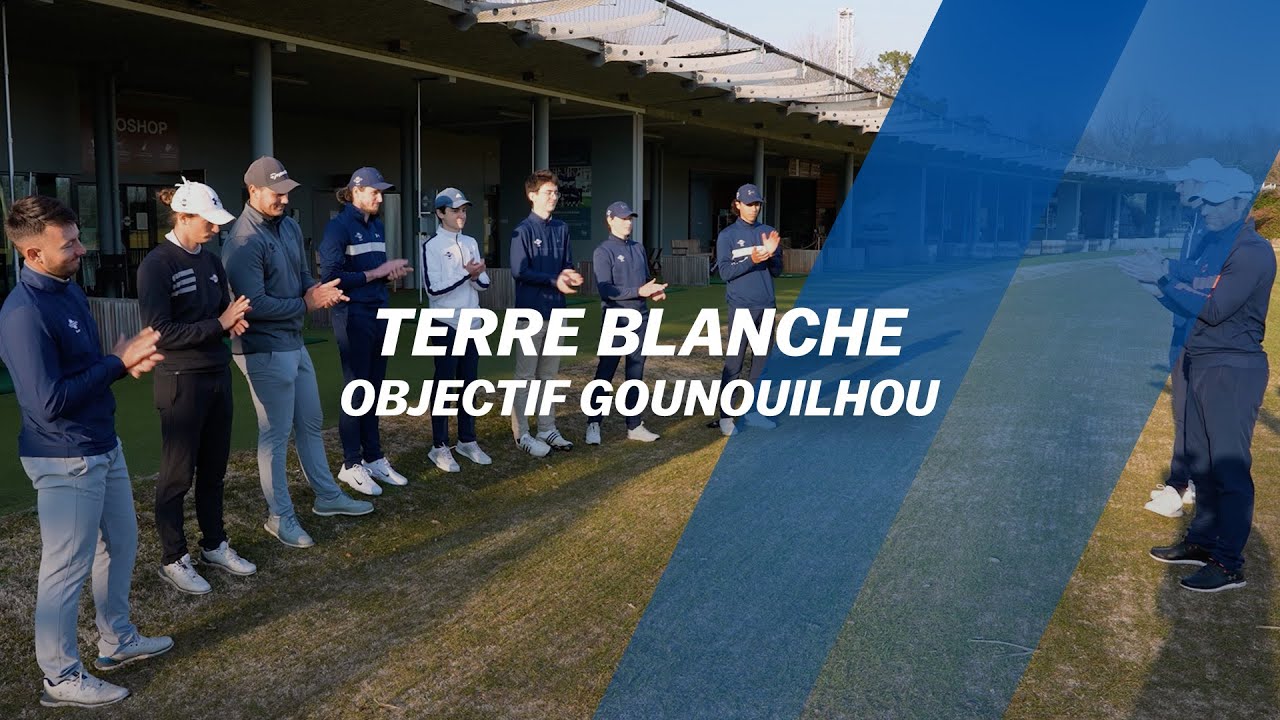 Terre Blanche : Objectif Gounouilhou