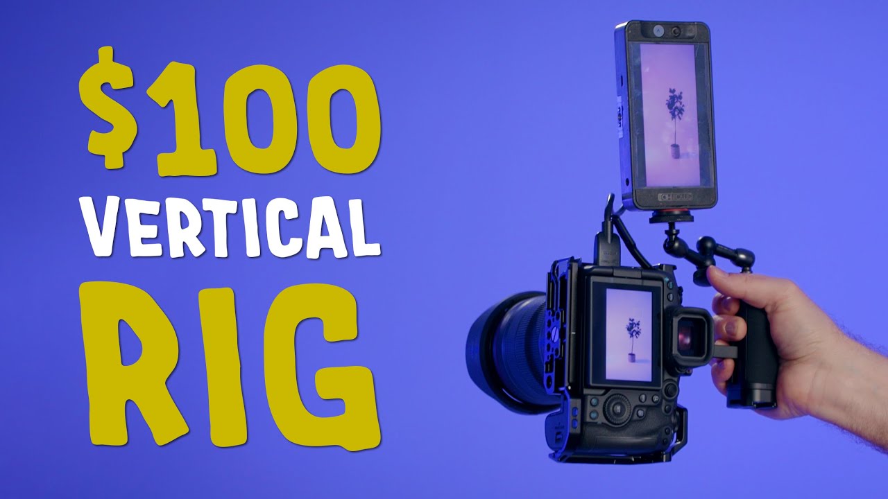 How to Build a Vertical Camera Rig for Under $100!