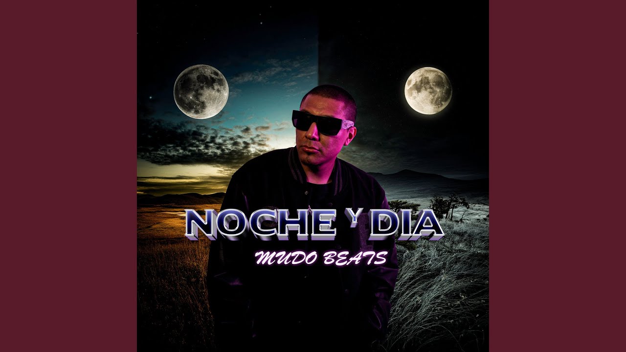 Noche y Dia
