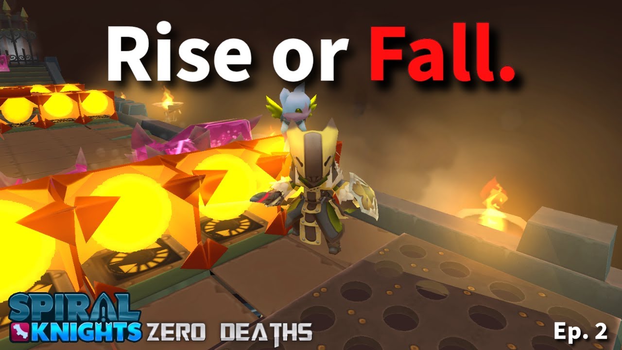 Spiral Knights Zero Deaths: No Room for Error - Season 2 Episode 2