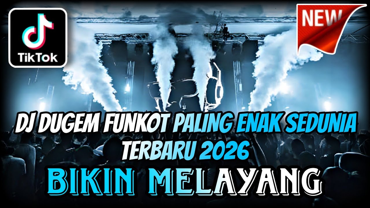 DJ DUGEM FUNKOT FULL BASS PALING TERBARU 2026 ⁉️ Dj Viral Paling Enak ‼️ AUTO MELAYANG 
