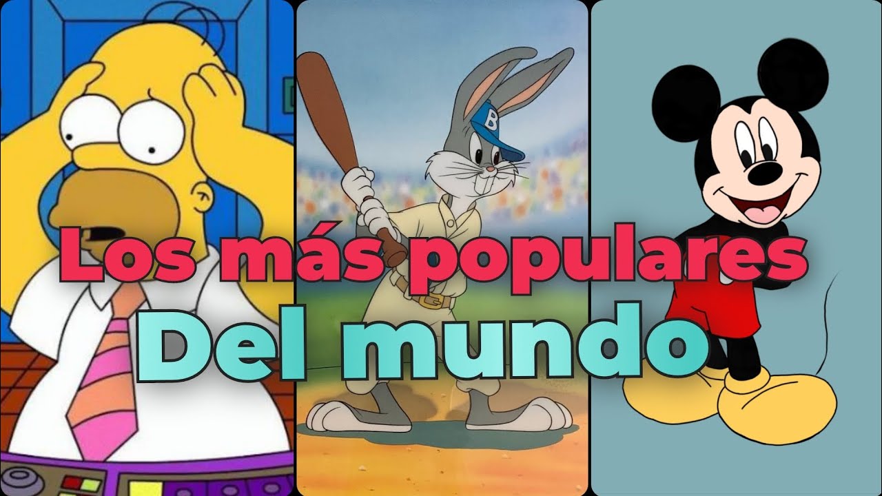Los personajes animados más famosos del mundo 