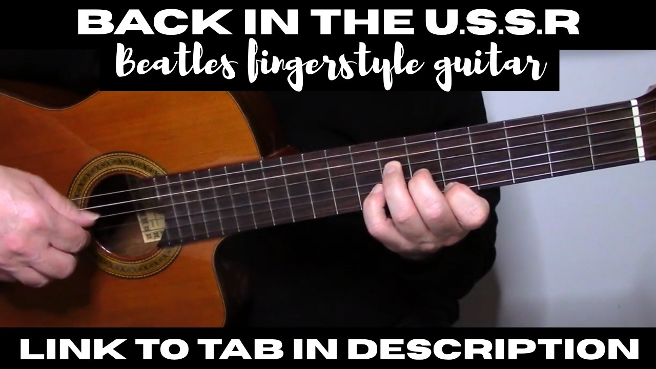 Back in the U.S.S.R. - Beatles fingerstyle guitar solo - link to TAB in description