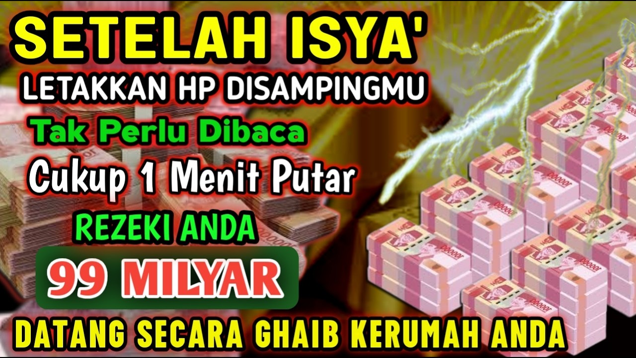 ALHAMDULILLAHBARU PUTARSEBENTAR UANG BENAR2 DATANG SENDIRI KERUMAH, DOA KEKAYAAN PALING MUSTAJAB