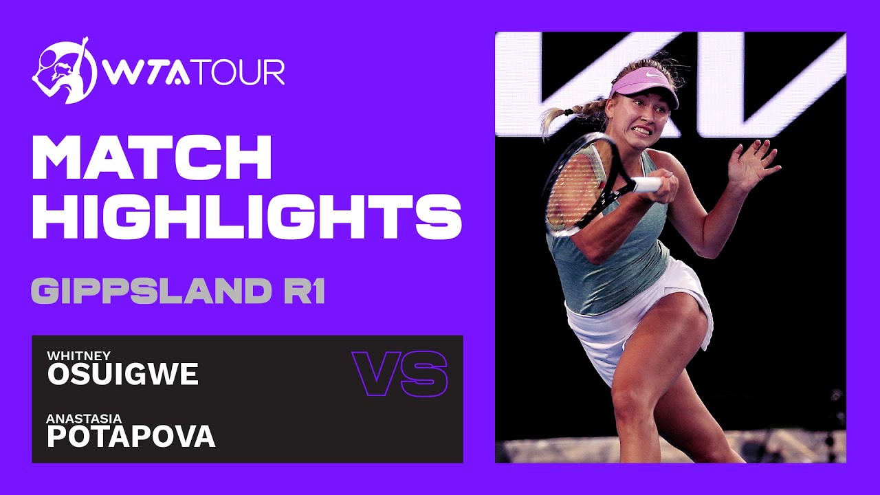 W. Osuigwe vs. A. Potapova | 2021 Gippsland Trophy First Round | WTA Highlights