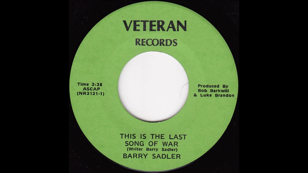 Barry Sadler - This Is the Last Song of War