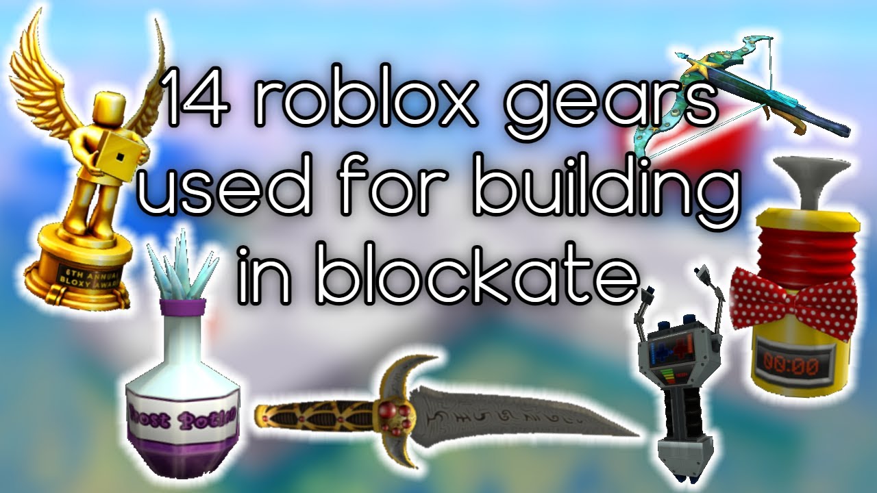 14 Roblox Gears for Building in Blockate