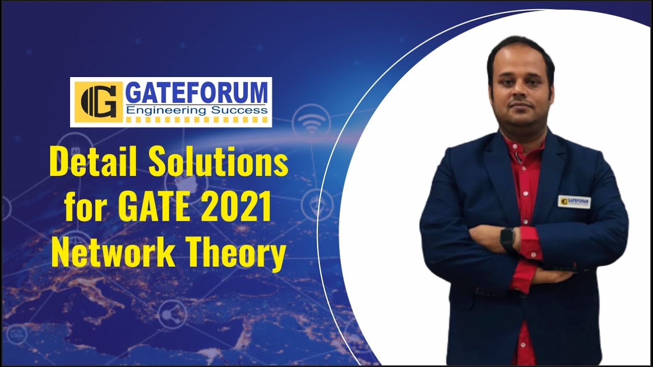 GATE'21 Question Paper Discussion I Network Theory I Electronics & Communication Engineering