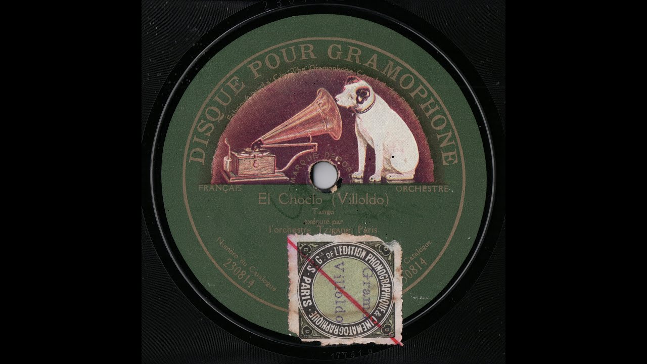 Orchestre Tzigane De Paris Dir. Jean Lensen - El Choclo (Villoldo) - 1913