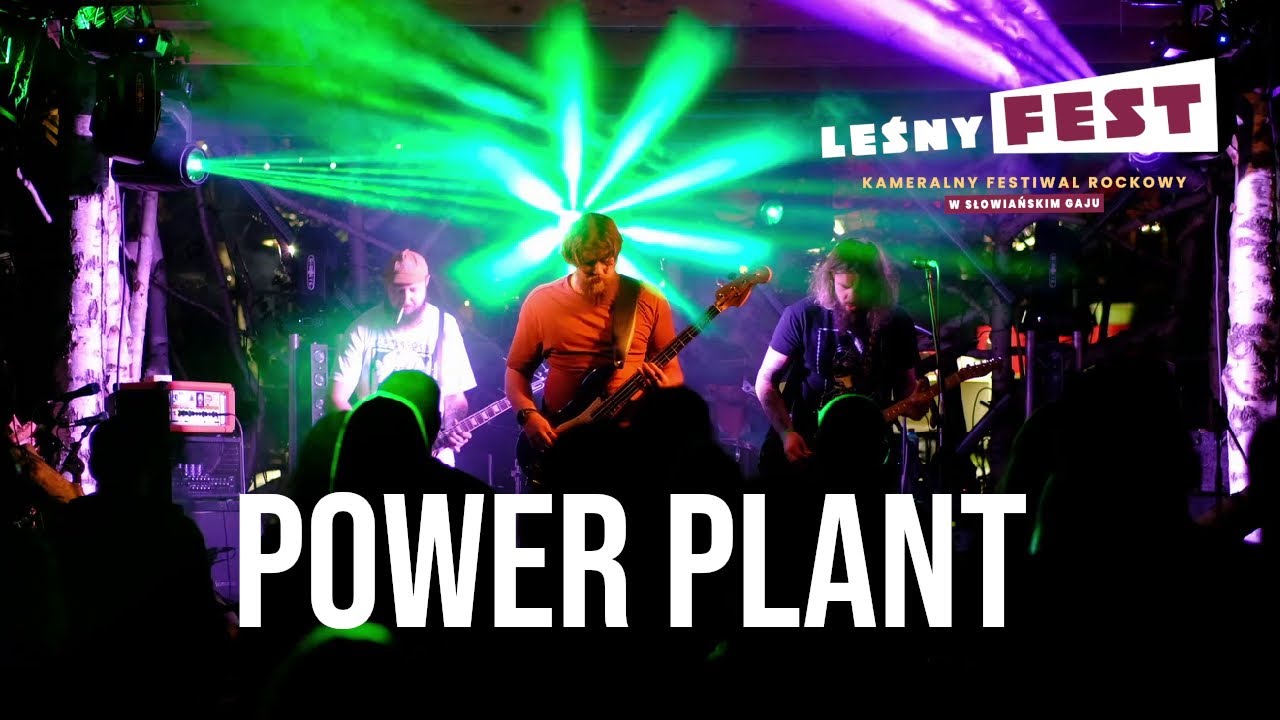 Power Plant // Leśny Fest 2024