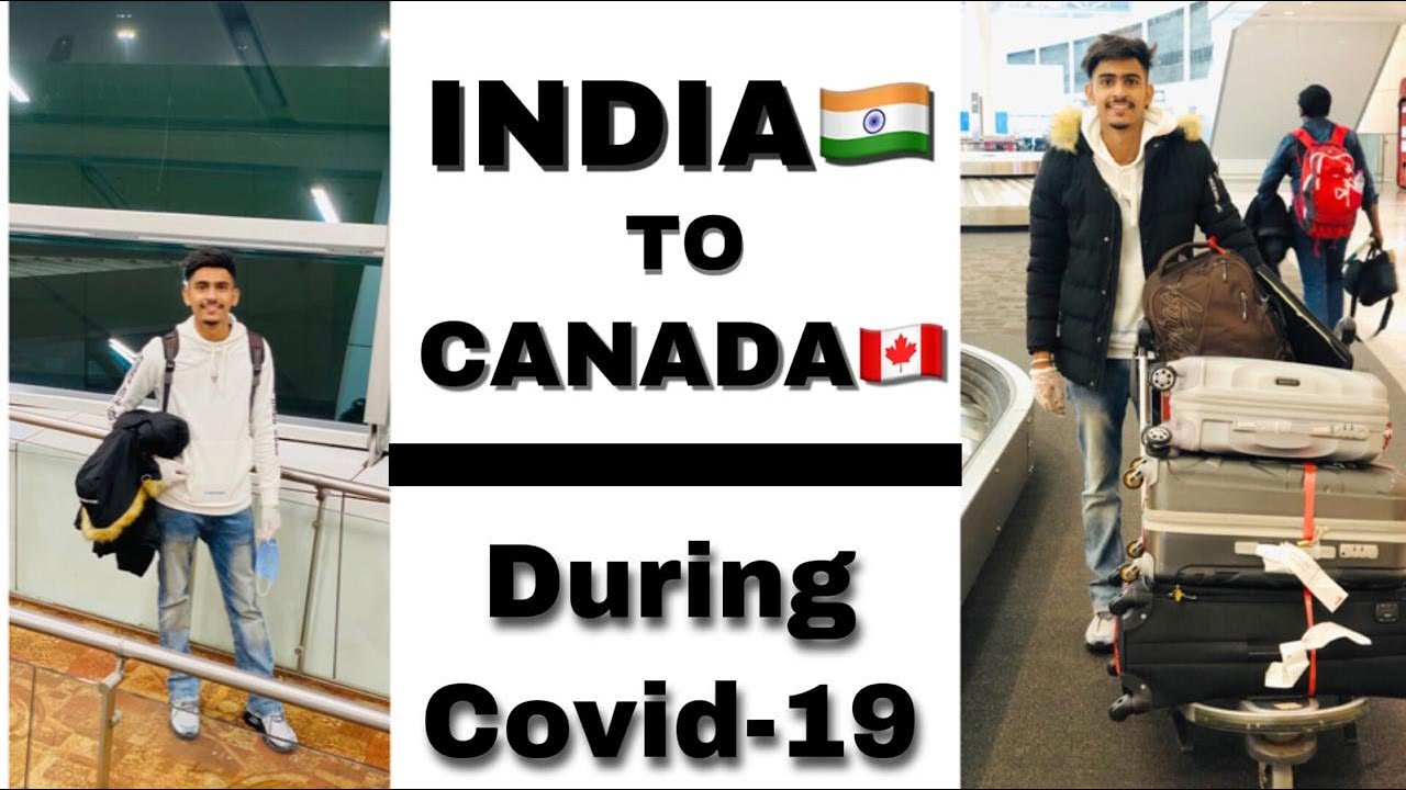 INDIA TO CANADA DURING COVID-19 FIRST TRAVEL VLOG