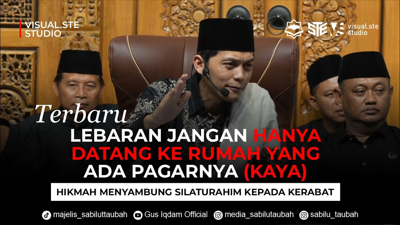 TERBARU! Lebaran hanya silaturahim kepada orang kaya - Dawuh gus iqdam