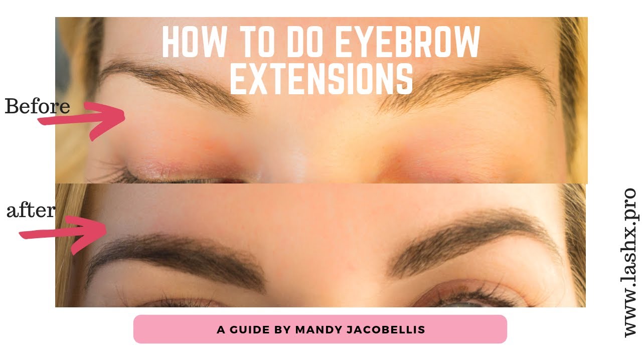 How to do Eyebrow Extensions - Professional Beauty Training