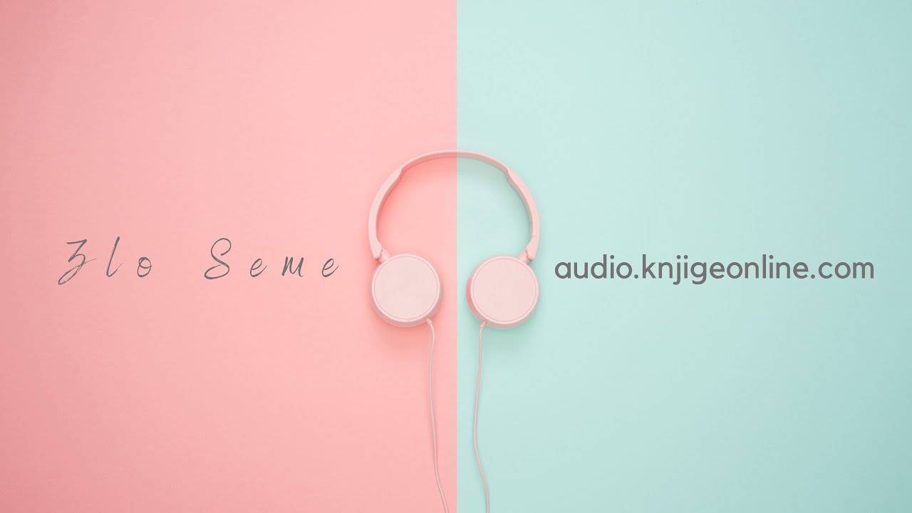 Zlo seme 1 od 2 audio knjiga