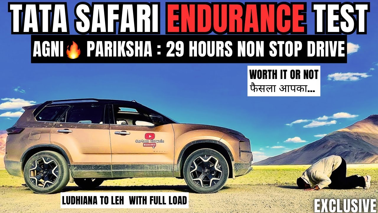 2025 TATA SAFARI Endurance Test | 1000km 29 hours rough drive | Ludhiana to Leh NON STOP | Diesel AT