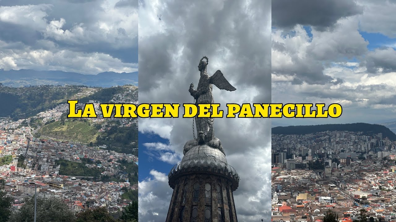 Visitando la virgen del panecillo 