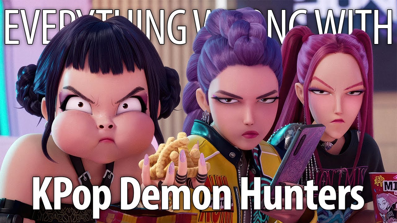 Everything Wrong With KPop Demon Hunters In 16 Minutes Or Less