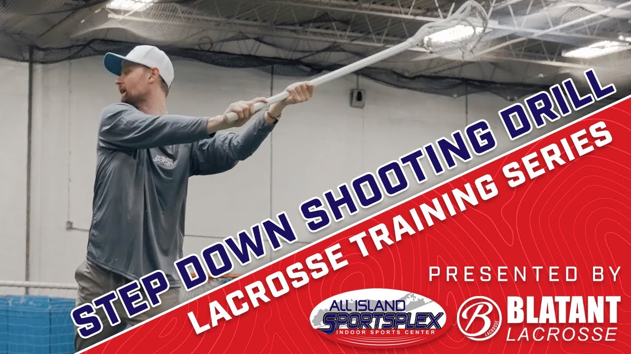 Step-Down Shooting Drill and Tips: Lacrosse Training Series
