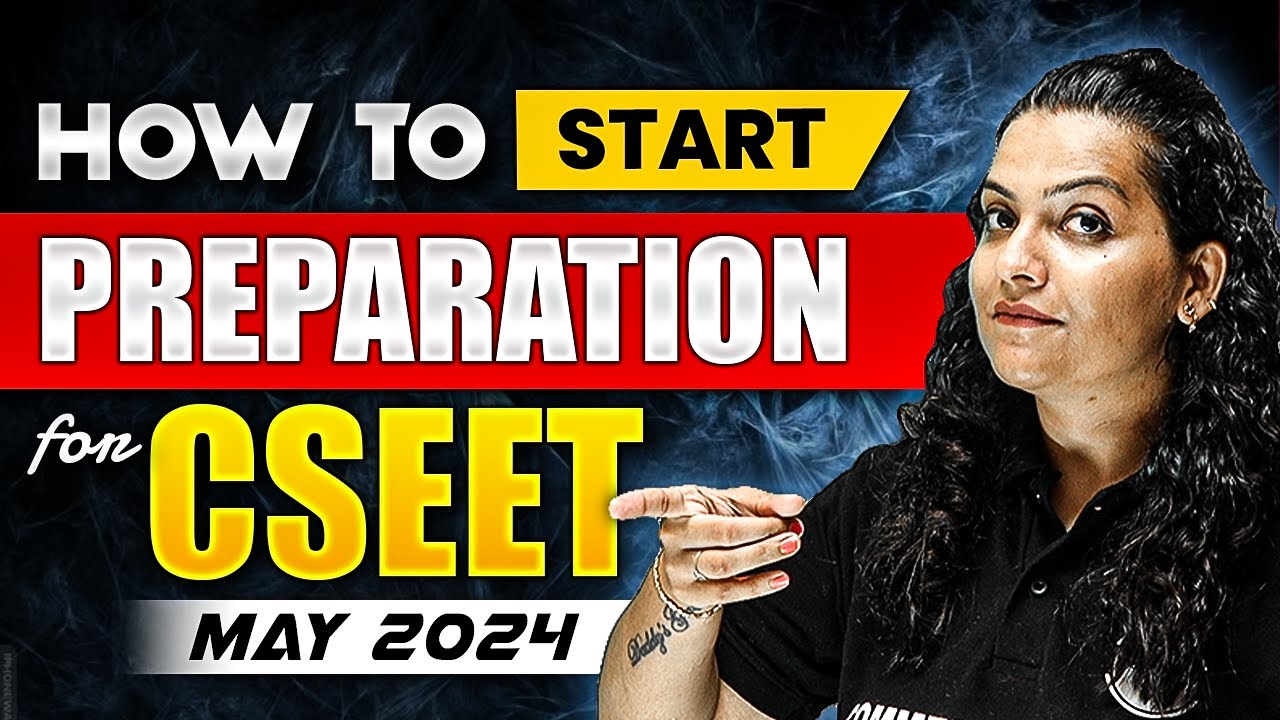How to Start Preparation For CSEET May 2024 🤔🤔