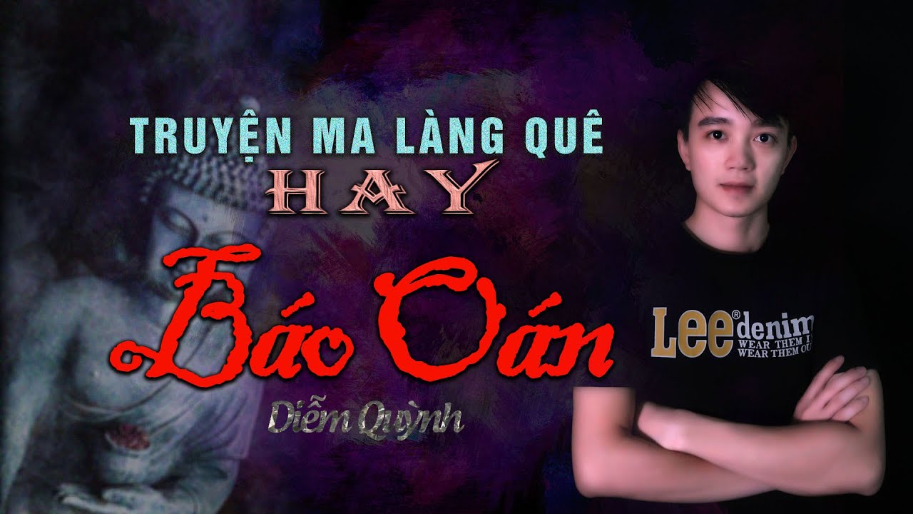 Truyện ma làng quê hay: Báo Oán | Tập 1/3 | Truyện ma Nguyễn Huy diễn đọc