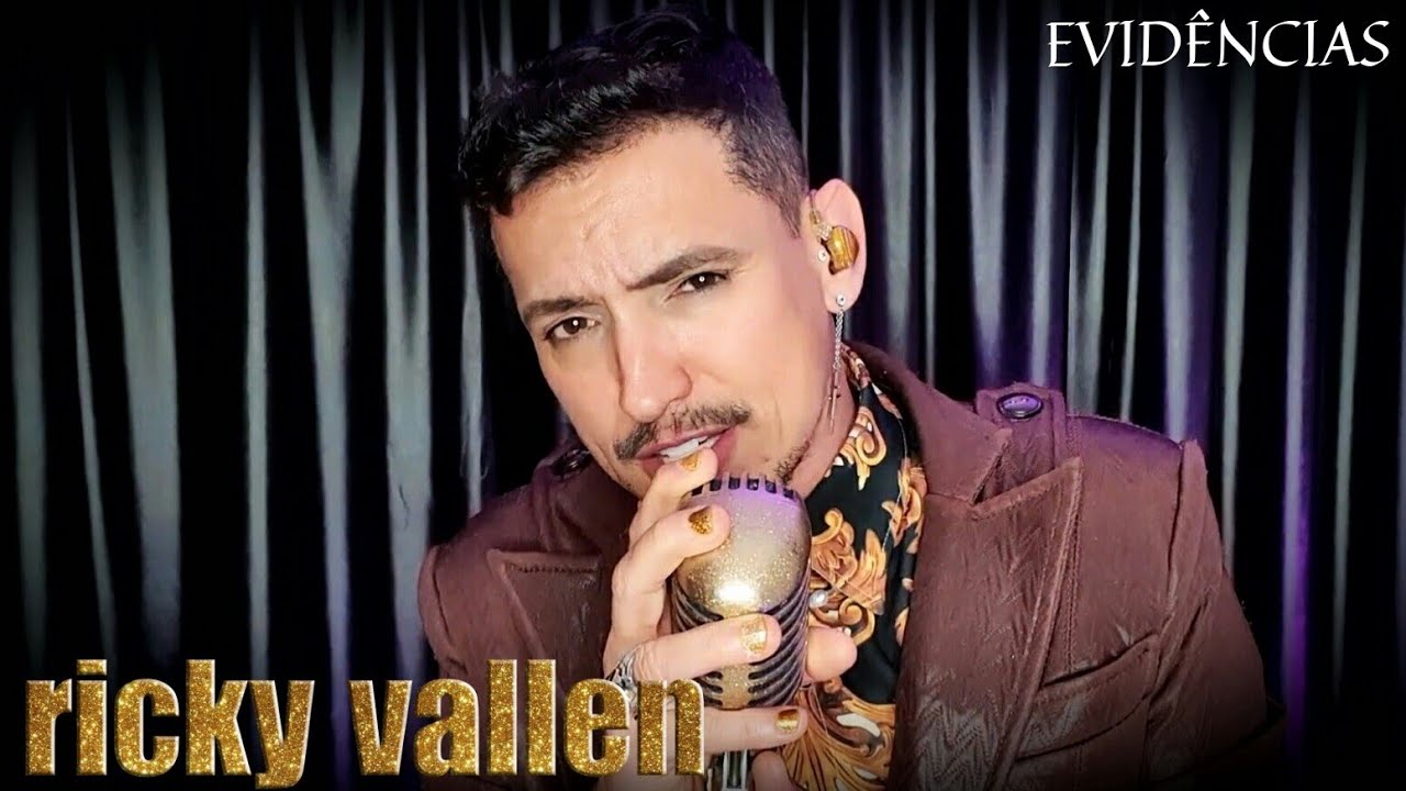 ricky vallen  - EVIDÊNCIAS