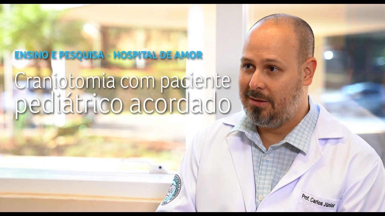 Craniotomia com paciente pedi&aacute;trico acordado | S&eacute;rie 