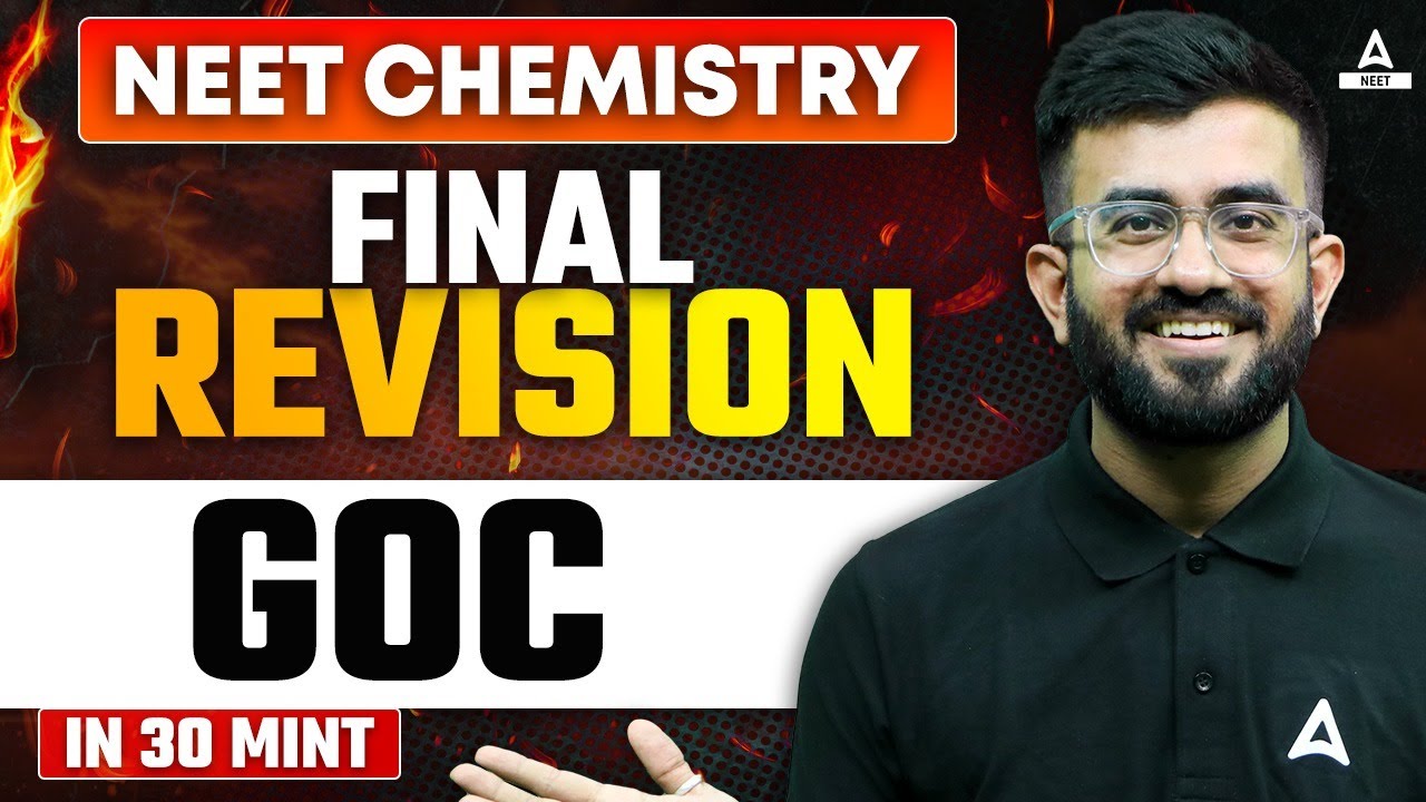GOC Chemistry One Shot | FINAL REVISION | NEET 2024 | Nitesh Devnani
